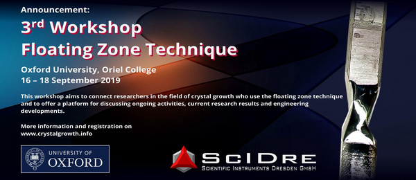 德国SciDre公司与牛津大学奥瑞尔学院联合举办第三届浮区技术研讨会